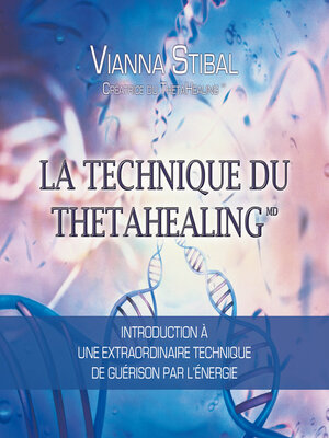 cover image of La technique du Thetahealing